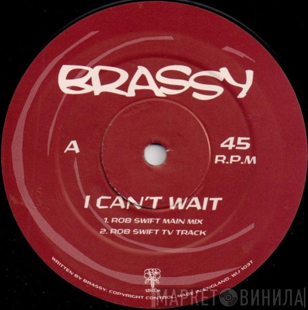 Brassy - I Can't Wait