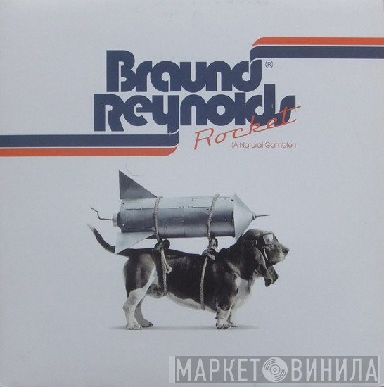 Braund Reynolds - Rocket (A Natural Gambler)