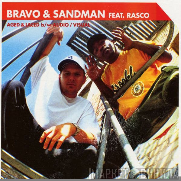 Bravo , Sandman  - Aged & Laced / Audio/Visual