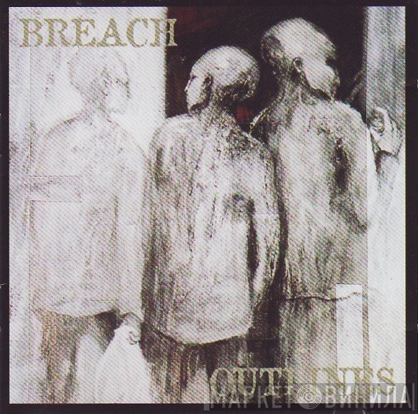 Breach  - Outlines