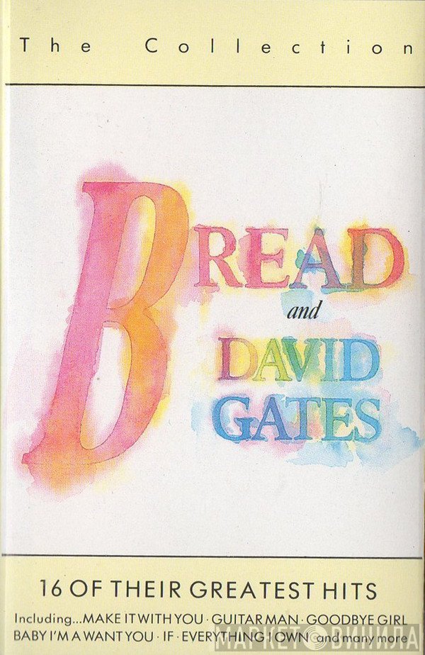 Bread And David Gates  - The Collection