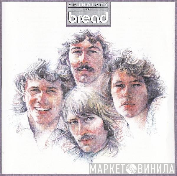 Bread - Anthology Of Bread