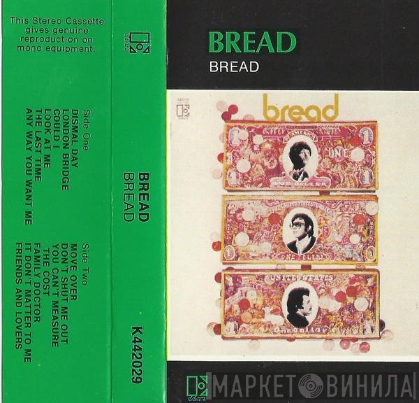 Bread  - Bread