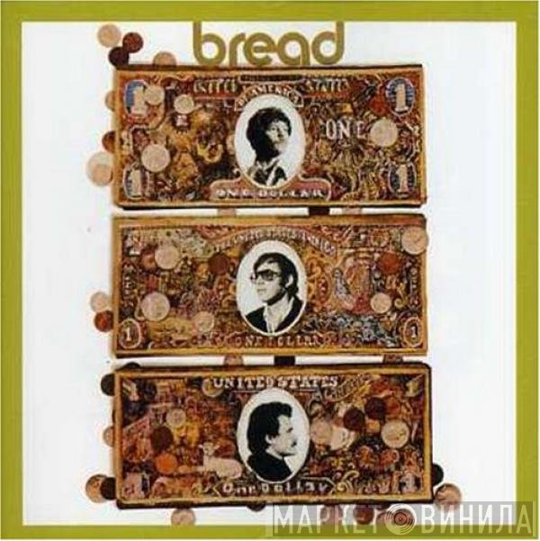 Bread - Bread