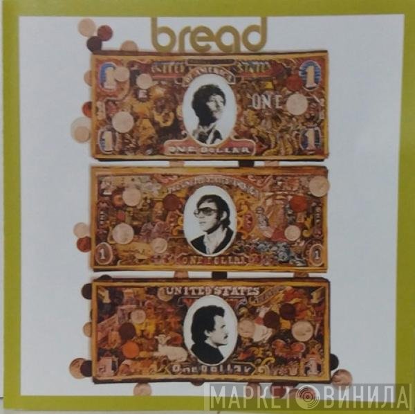 Bread  - Bread