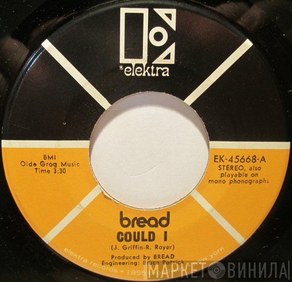 Bread  - Could I