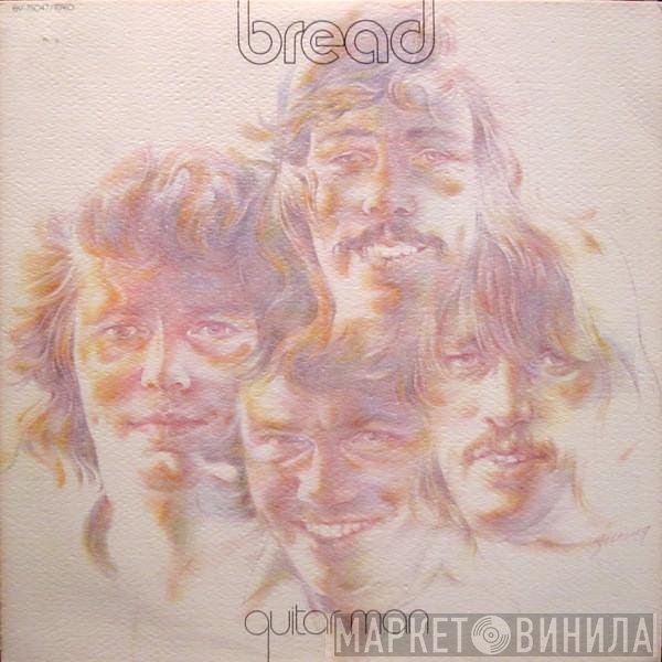 Bread - Guitar Man