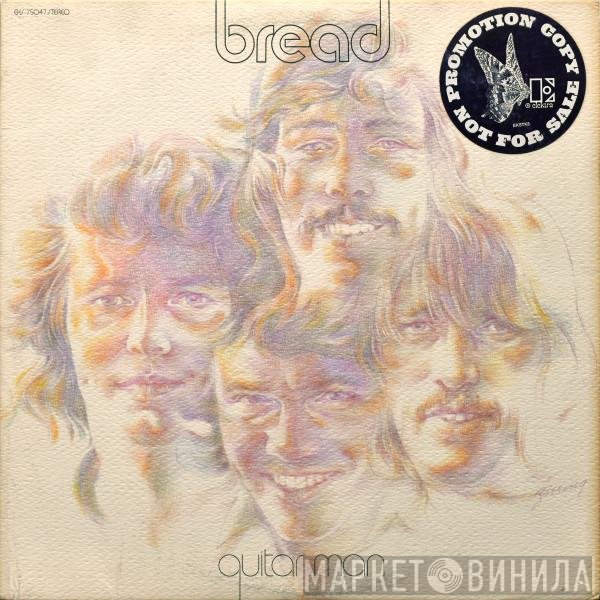 Bread  - Guitar Man