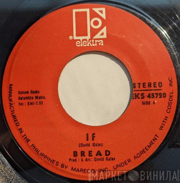 Bread  - If