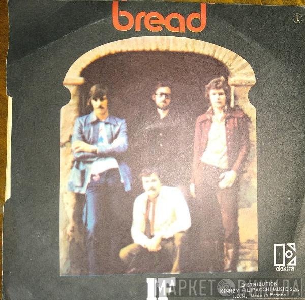 Bread  - If