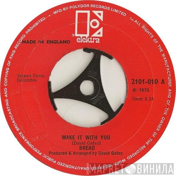 Bread - Make It With You