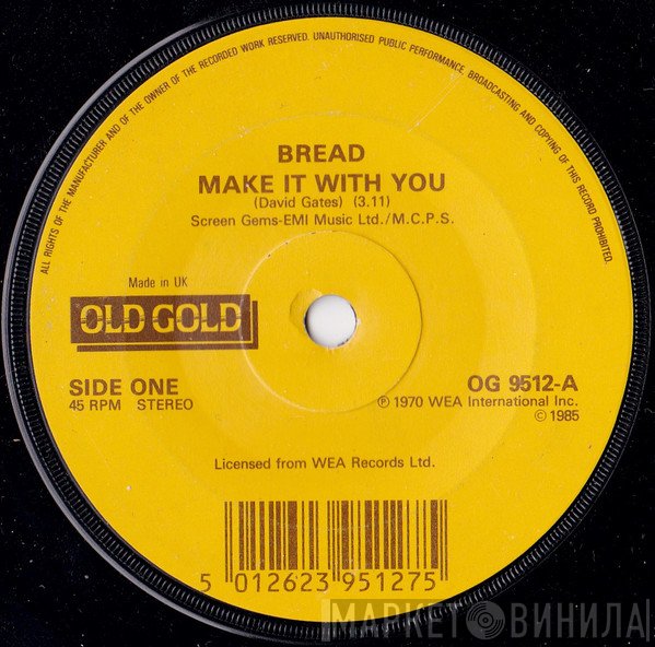 Bread - Make It With You