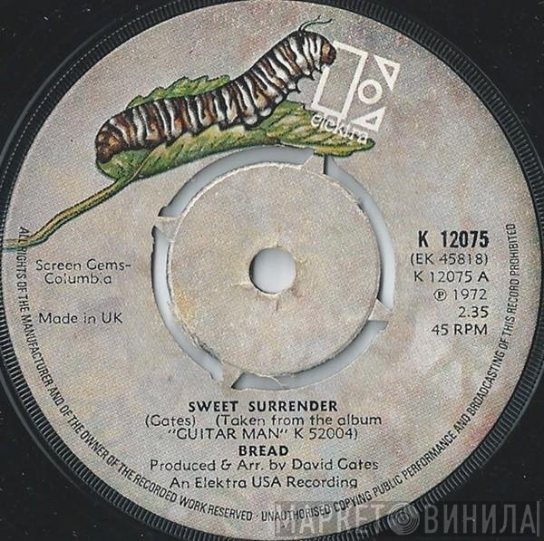 Bread - Sweet Surrender