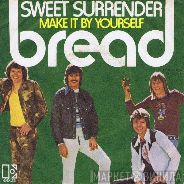 Bread  - Sweet Surrender