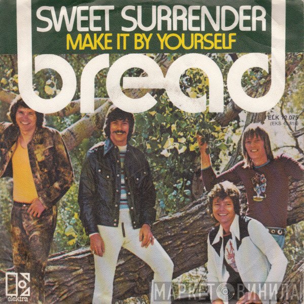 Bread  - Sweet Surrender