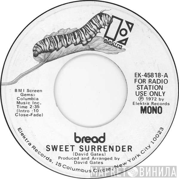 Bread  - Sweet Surrender