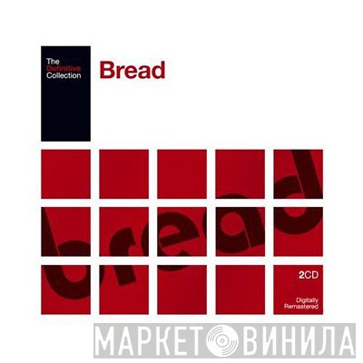 Bread  - The Definitive Collection