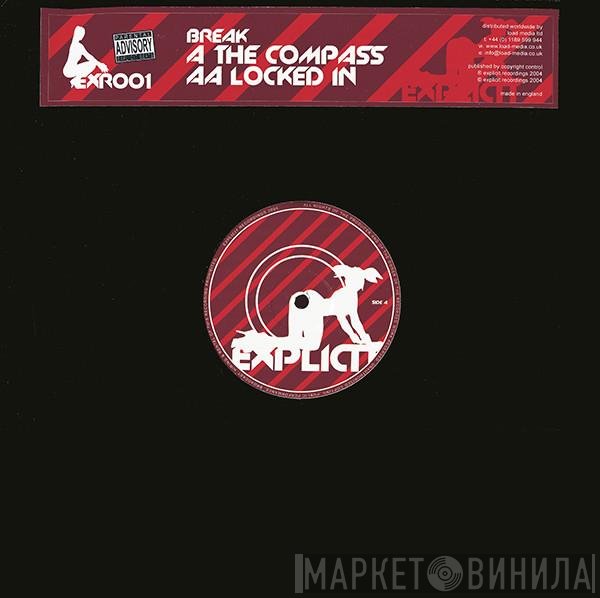 Break  - The Compass / Locked In
