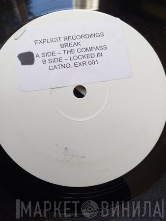 Break  - The Compass / Locked In