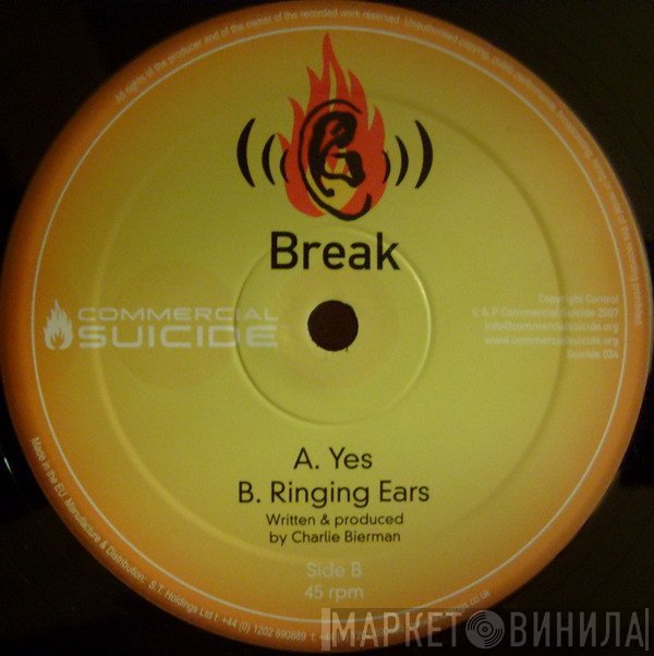 Break  - Yes / Ringing Ears