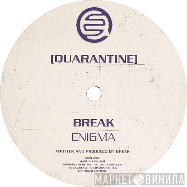 Break  - Enigma