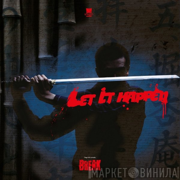 Break - Let It Happen