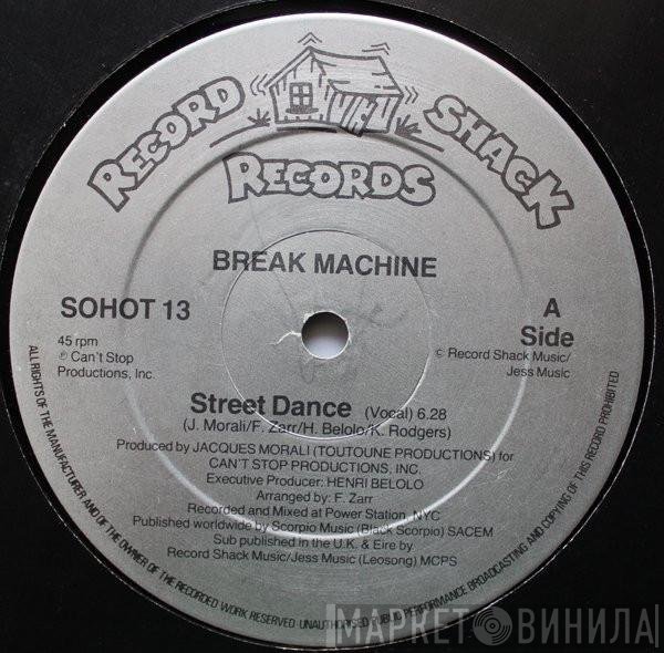 Break Machine - Street Dance