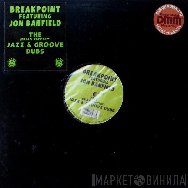 Break Point, Jon Banfield - Whenever You Want Me (The Jazz & Groove Dubs)