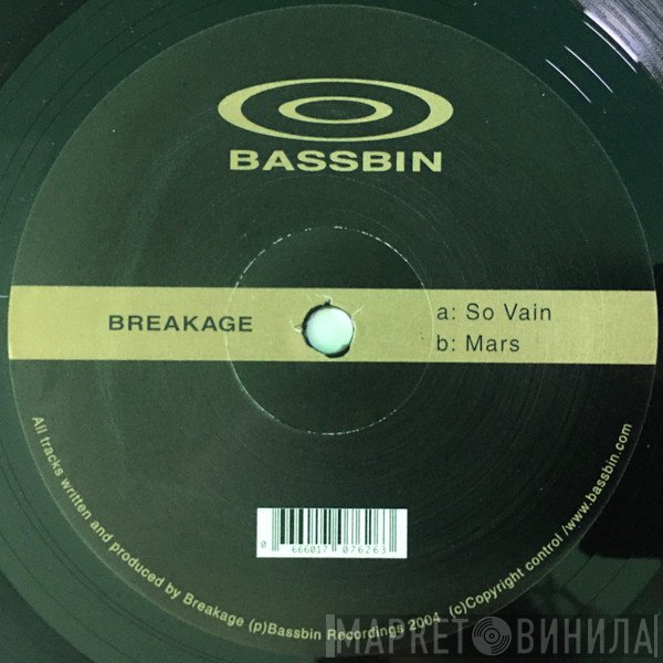 Breakage  - So Vain / Mars