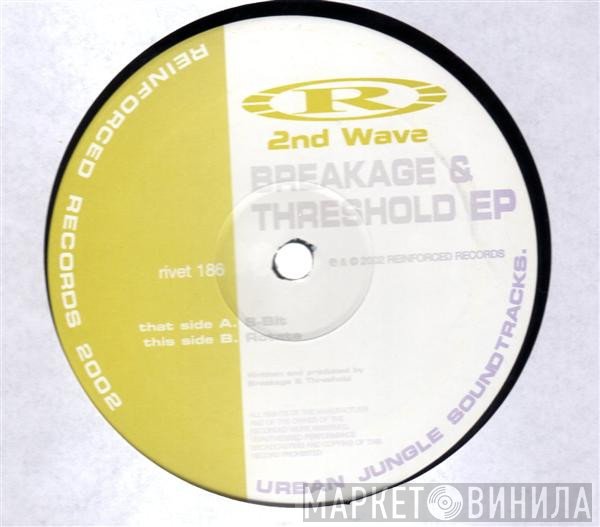 Breakage & Threshold   - Breakage & Threshold EP