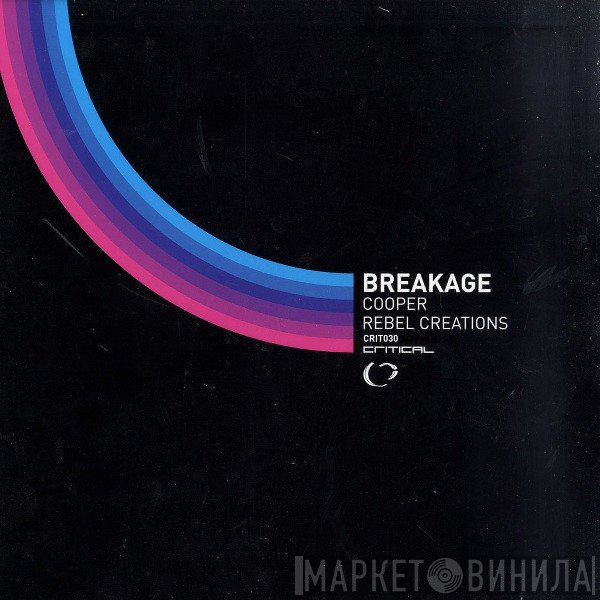 Breakage - Cooper / Rebel Creations