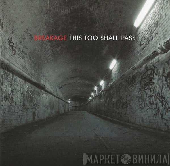 Breakage  - This Too Shall Pass