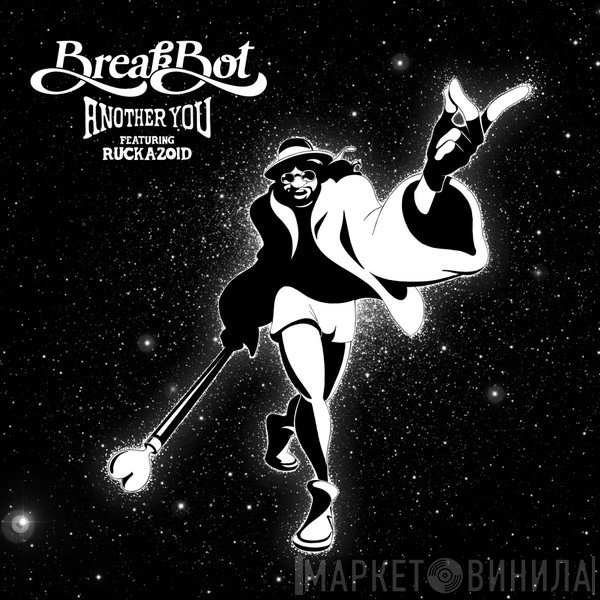 Breakbot Featuring Ruckazoid  - Another You