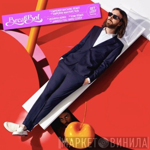 Breakbot - Get Lost (Remixes)