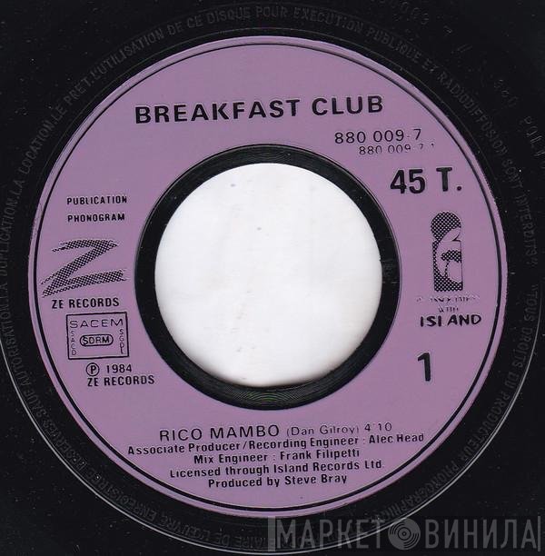Breakfast Club  - Rico Mambo