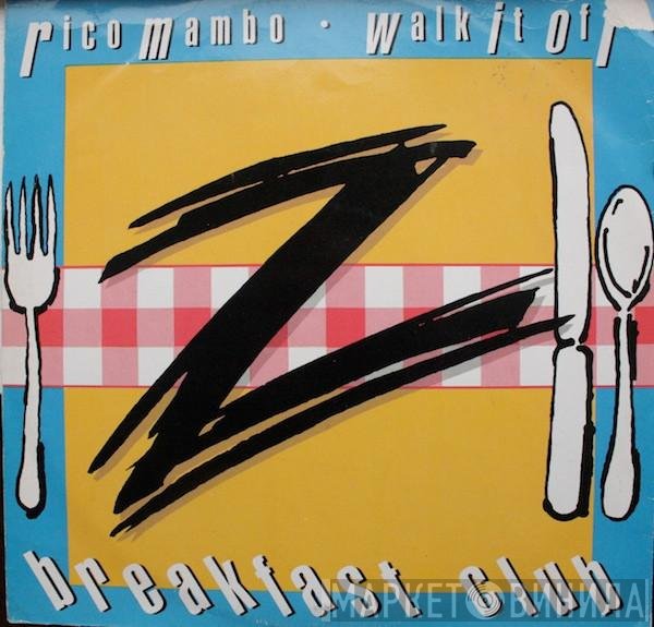 Breakfast Club  - Rico Mambo