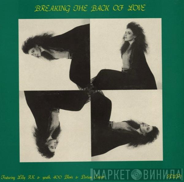  - Breaking The Back Of Love