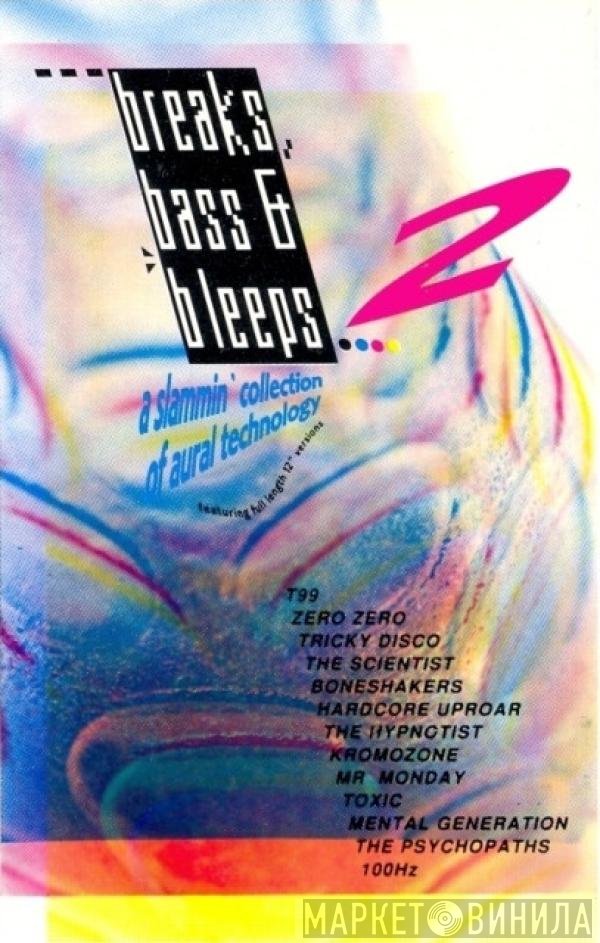  - Breaks, Bass & Bleeps 2