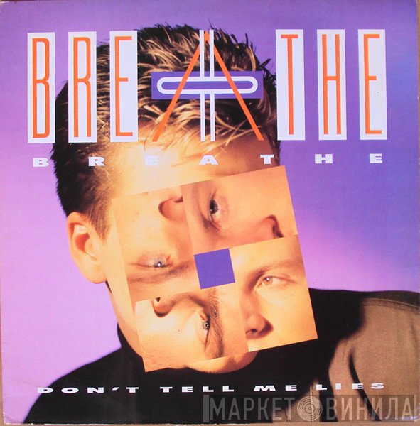 Breathe  - Don't Tell Me Lies