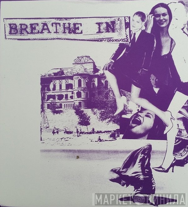 Breathe In  - Breathe In