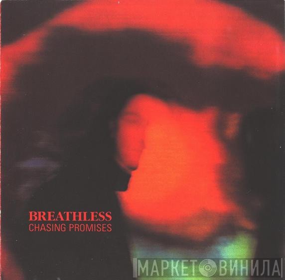 Breathless  - Chasing Promises