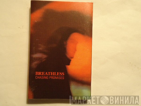 Breathless  - Chasing Promises