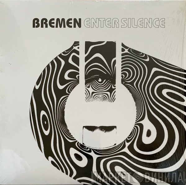 Bremen  - Enter Silence
