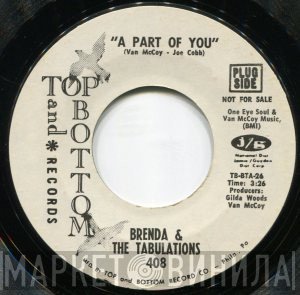 Brenda & The Tabulations - A Part of You / A Part of You