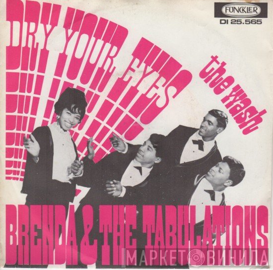 Brenda & The Tabulations - Dry Your Eyes