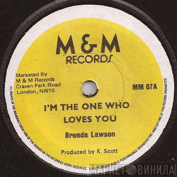 Brenda Lawson  - I'm The One Who Loves You