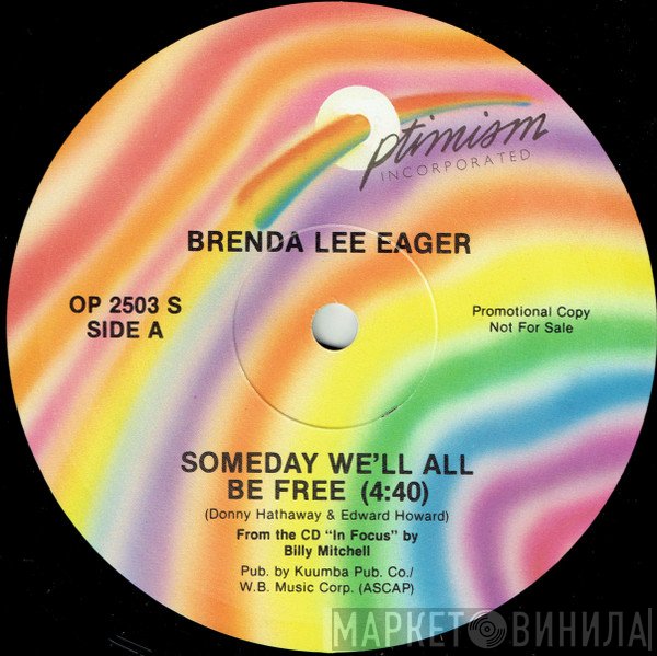 Brenda Lee Eager, Billy Mitchell  - Someday We'll All Be Free / Stand Up America