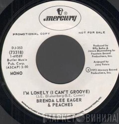 Brenda Lee Eager, Peaches  - I'm Lonely (I Can't Groove)