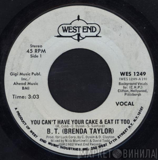 Brenda Taylor - You Can't Have Your Cake & Eat It Too