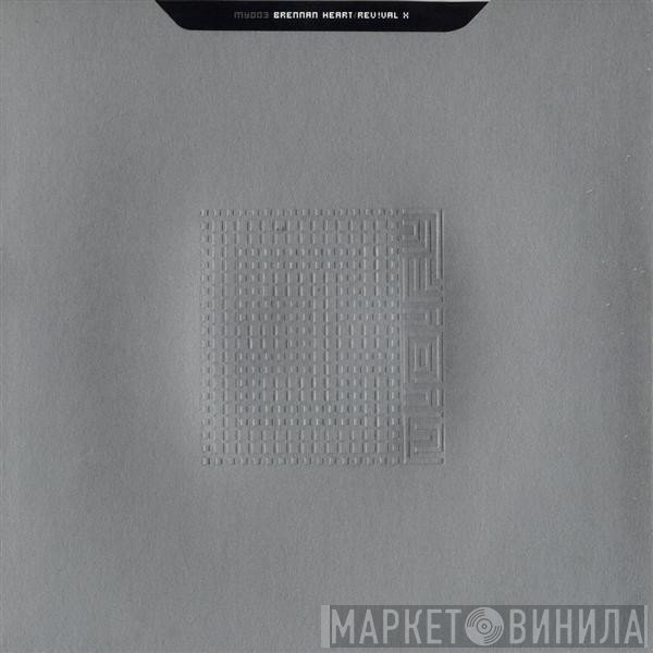 Brennan Heart - Rev!val X